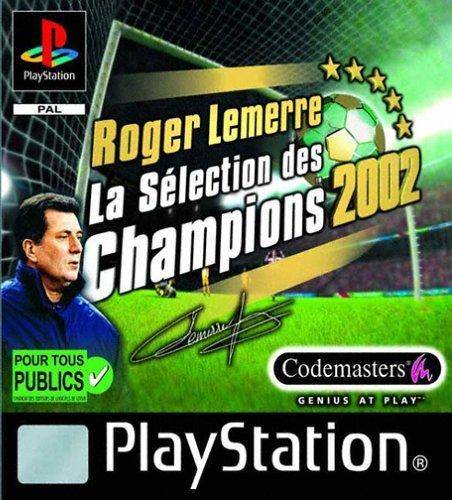 Front boxart of the game Roger Lemerre - La Selection des Champions 2002 (Europe) on Sony Playstation