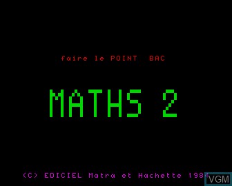 Title screen of the game Faire le Point Bac - Maths 2 on Matra-hachette / Tandy Alice (MC-10)