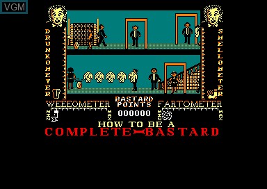 In-game screen of the game How To Become A Complete Bastard on Amstrad CPC