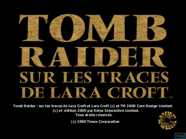 Title screen of the game Tomb Raider - Sur les Traces de Lara Croft on Sega Dreamcast