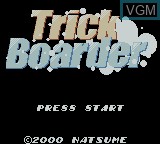 Title screen of the game Trick Boarder on Nintendo Game Boy Color