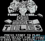 Title screen of the game Franky, Joe & Dirk - On The Tiles on Nintendo Game Boy