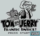 Title screen of the game Tom and Jerry - Frantic Antics on Nintendo Game Boy