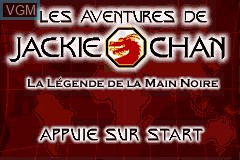 Title screen of the game Aventures de Jackie Chan, Les - La Légende de la Main Noire on Nintendo GameBoy Advance