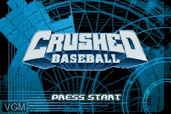 Title screen of the game Crushed Baseball on Nintendo GameBoy Advance