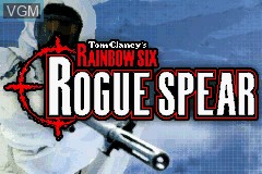 Title screen of the game Tom Clancy's Rainbow Six - Rogue Spear on Nintendo GameBoy Advance