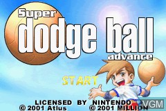 Title screen of the game Super Dodge Ball Advance on Nintendo GameBoy Advance