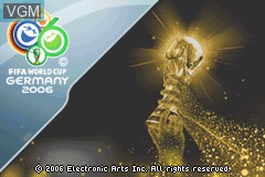 Title screen of the game 2006 FIFA World Cup - Germany 2006 on Nintendo GameBoy Advance