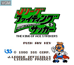 Title screen of the game J.League Fighting Soccer - The King of Ace Strikers on Nintendo NES