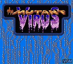 Title screen of the game Mutant Virus, The - Crisis in a Computer World on Nintendo NES