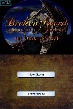 Title screen of the game Broken Sword - Shadow of the Templars - The Director's Cut on Nintendo DS