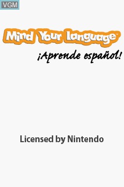 Title screen of the game Mind Your Language - Aprende Espanol! on Nintendo DS