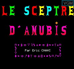 Title screen of the game Sceptre D'Anubis, Le on Tangerine Computer Systems Oric