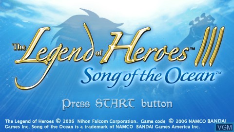 Title screen of the game Legend of Heroes III, The - Song of the Ocean on Sony PSP
