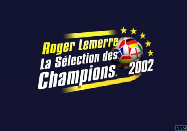 Title screen of the game Roger Lemerre - La Sélection des Champions 2002 on Sony Playstation 2