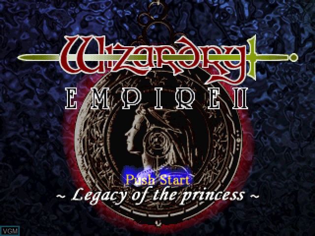 Title screen of the game Wizardry Empire II - Oujo no Isan - Legacy of the Princess on Sony Playstation