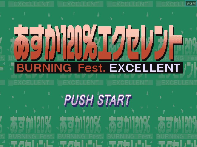 Title screen of the game Asuka 120% Excellent BURNING Fest. EXCELLENT on Sony Playstation
