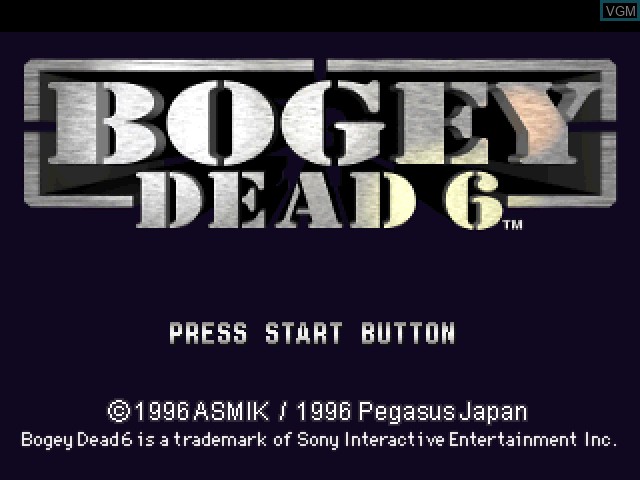 Title screen of the game Bogey - Dead 6 on Sony Playstation