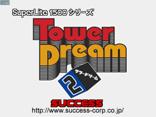 Title screen of the game SuperLite 1500 Series - Tower Dream 2 on Sony Playstation