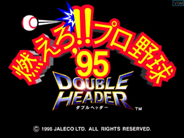 Title screen of the game Moero!! Pro Yakyuu '95 - Double Header on Sony Playstation