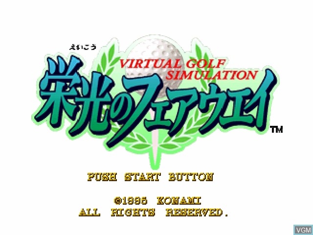 Title screen of the game Eikou no Fairway - Virtual Golf Simulation on Sony Playstation