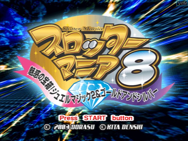 Title screen of the game Slotter Mania 8 - Miwaku no Takarabako! Jewel Magic 2 & Gold & Silver on Sony Playstation