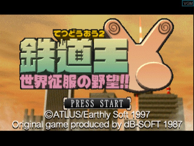 Title screen of the game Tetsudou-ou 2 - Sekai Seifuku no Yabou!! on Sony Playstation